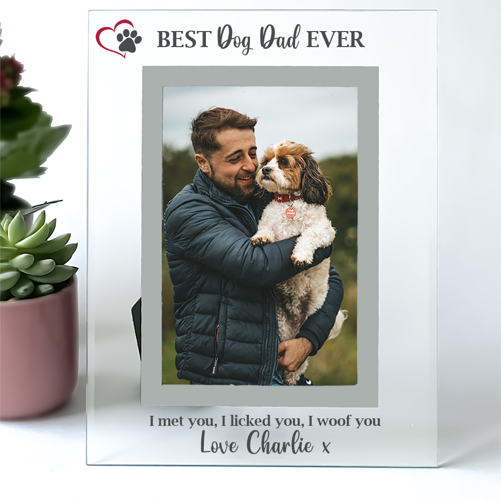 Personalised Best Dog Dad Ever Photo Frame 6x4'' or 7x5''